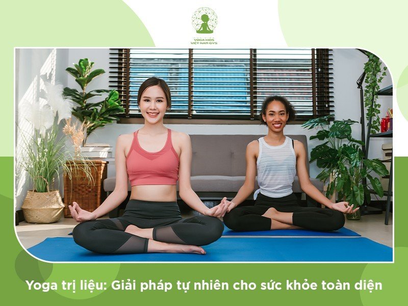 yoga-tri-lieu-giai-phap-tu-nhien-cho-suc-khoe-toan-dien-1